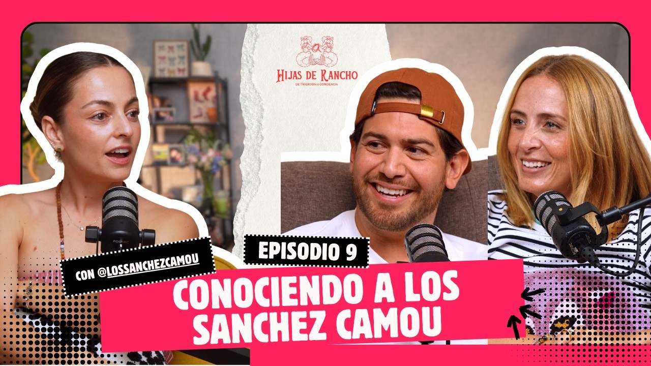 Hijas de Rancho #9 - Los Sanchez Camou