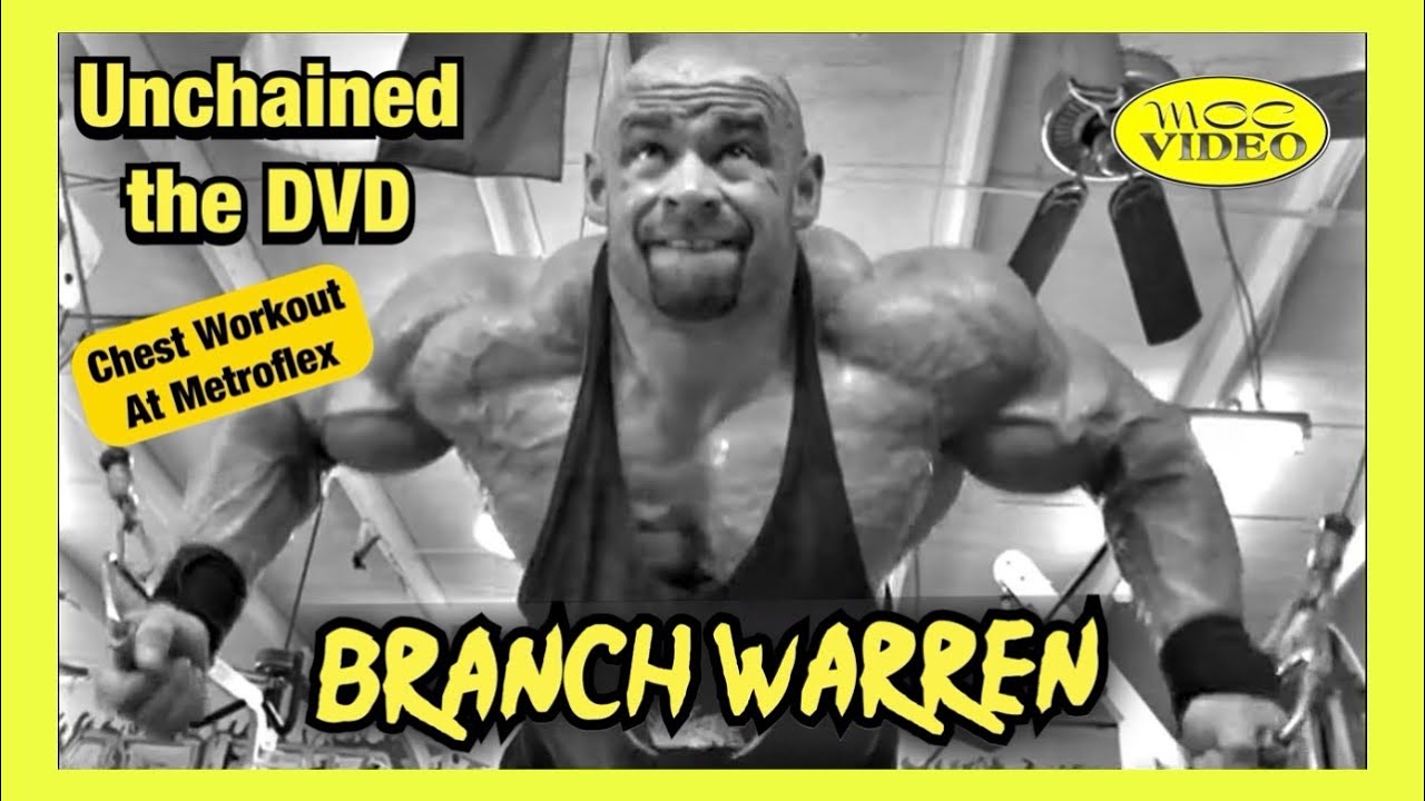 Branch Warren - Chest Workout - Unchained DVD (2006)