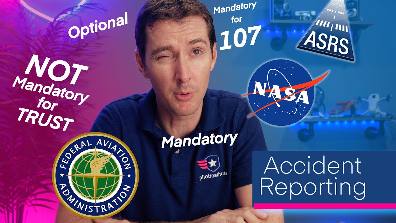 Drone Accident Reporting: A Summary of FAA, NTSB, and NASA requirements