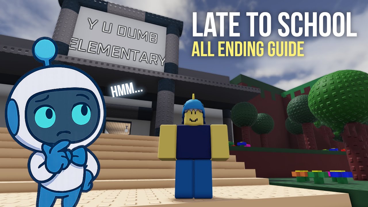 [Roblox] Late To School - All Ending Guides (No Commentary)