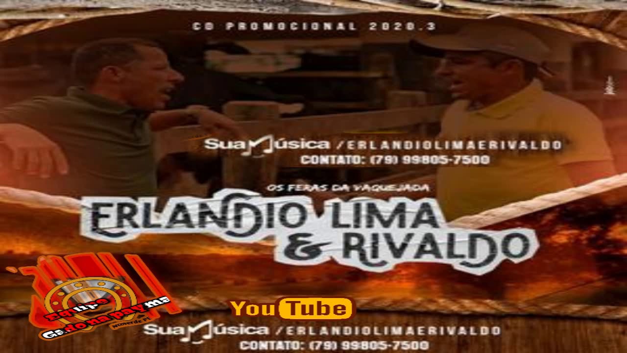 ERLANDIO LIMA E RIVALDO - OS FERAS DA VAQUEJADA CD 2020