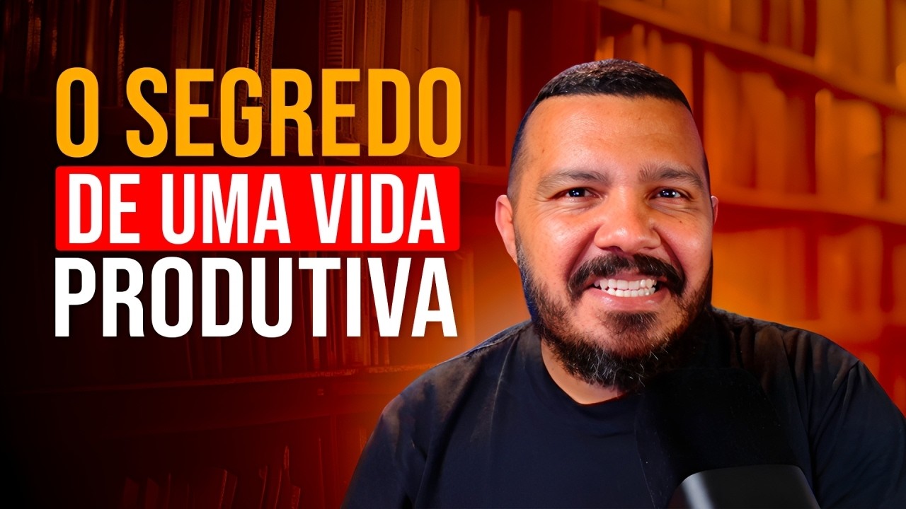 Como ter uma vida mais produtiva?