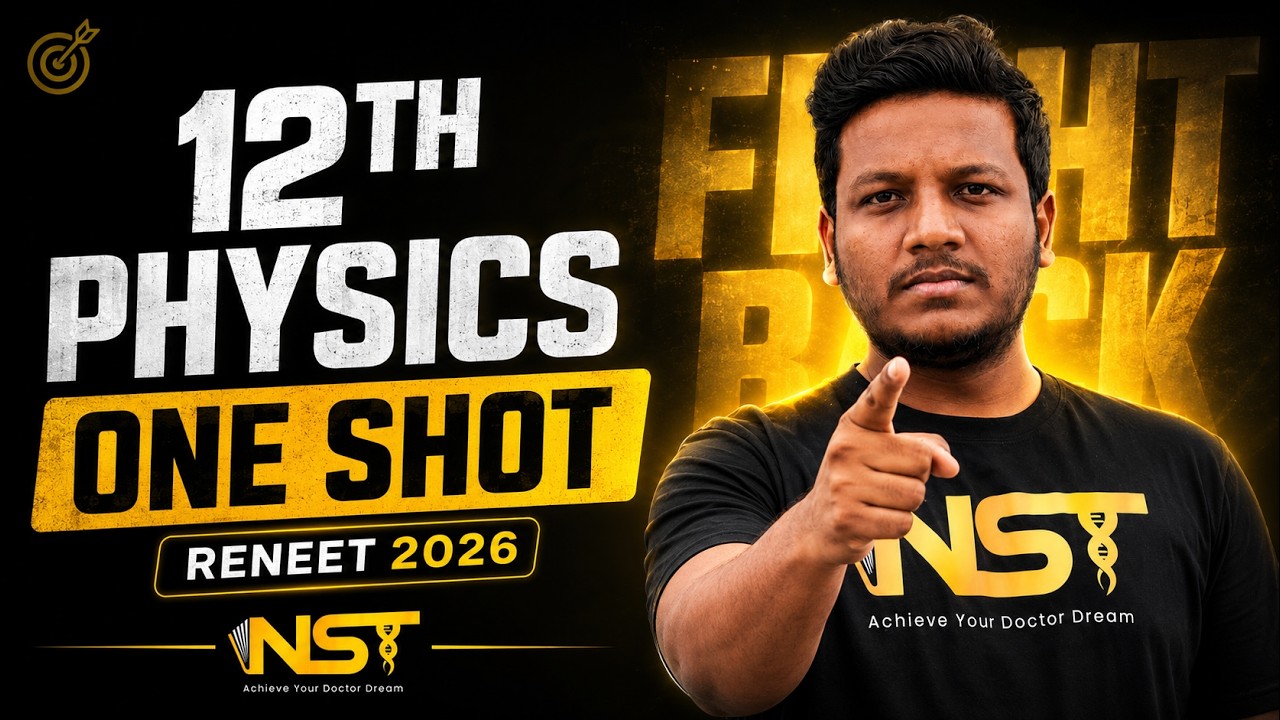 12th PHYSICS One Shot🔥Formula REVISION RENEET 2026 Part 1 | NST | Dr Sudharshan