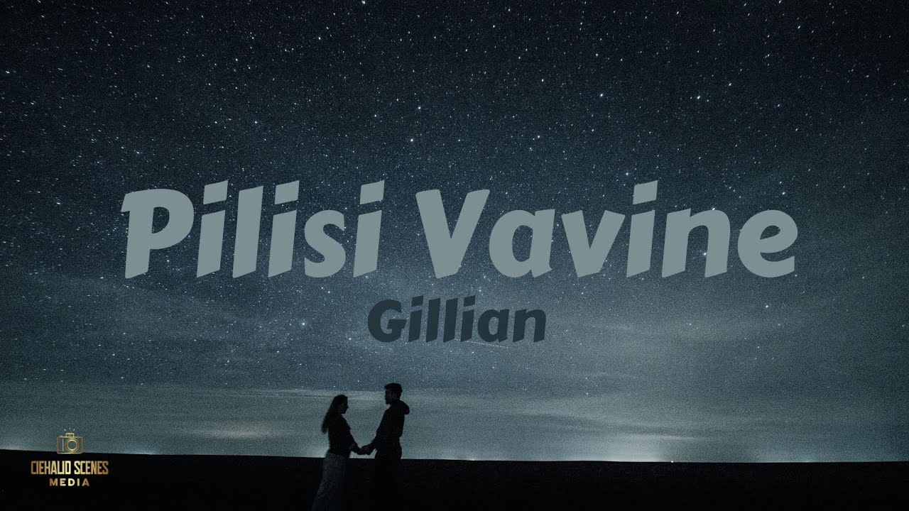 Pilisi Vavine - Gillian