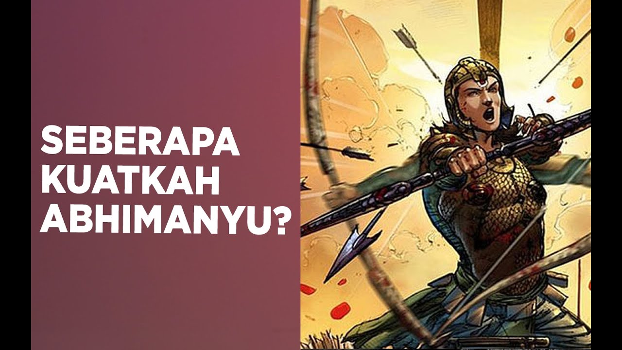 KENAPA KEMATIAN BRUTAL ABHIMANYU MEMENANGKAN PERANG ?