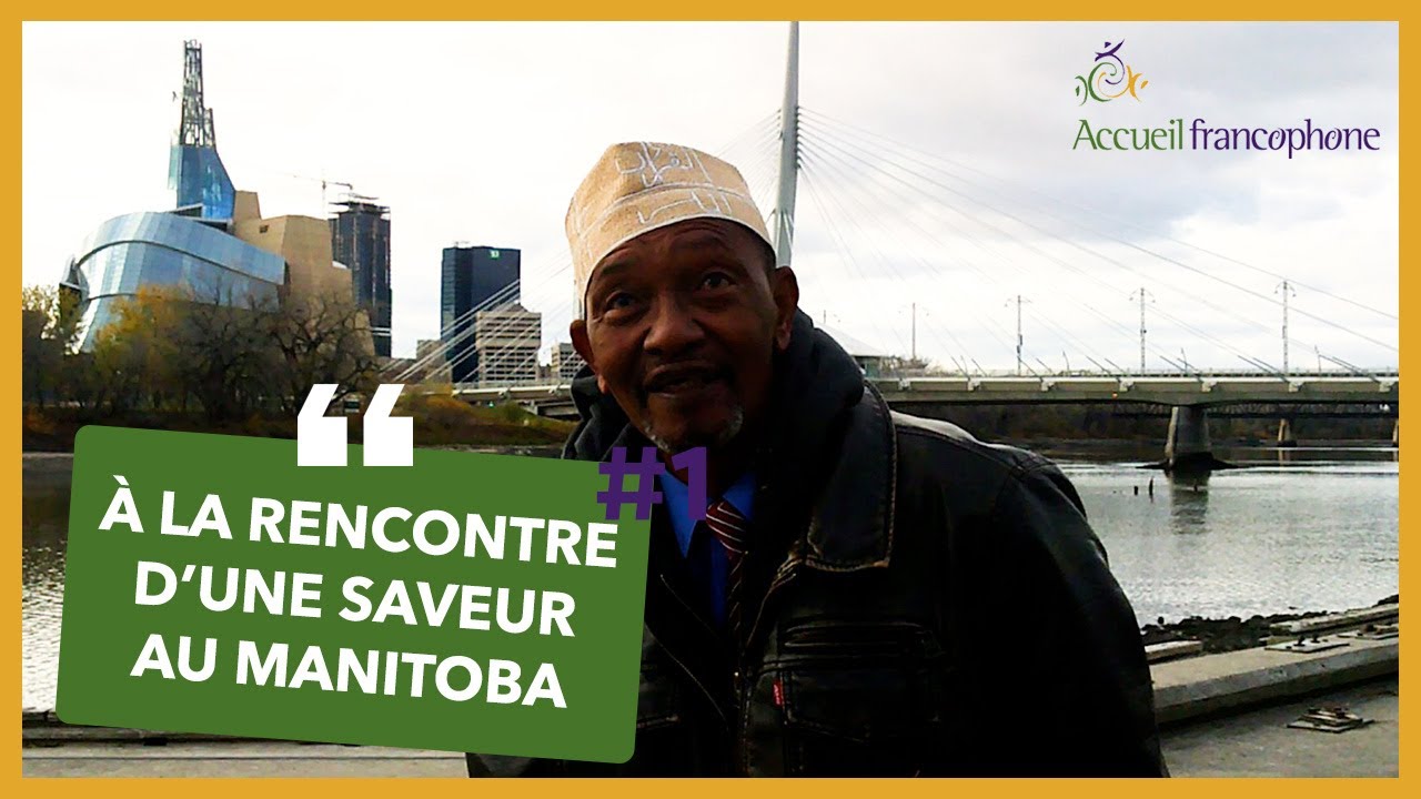 Accueil Francophone - Une saveur du Manitoba #1