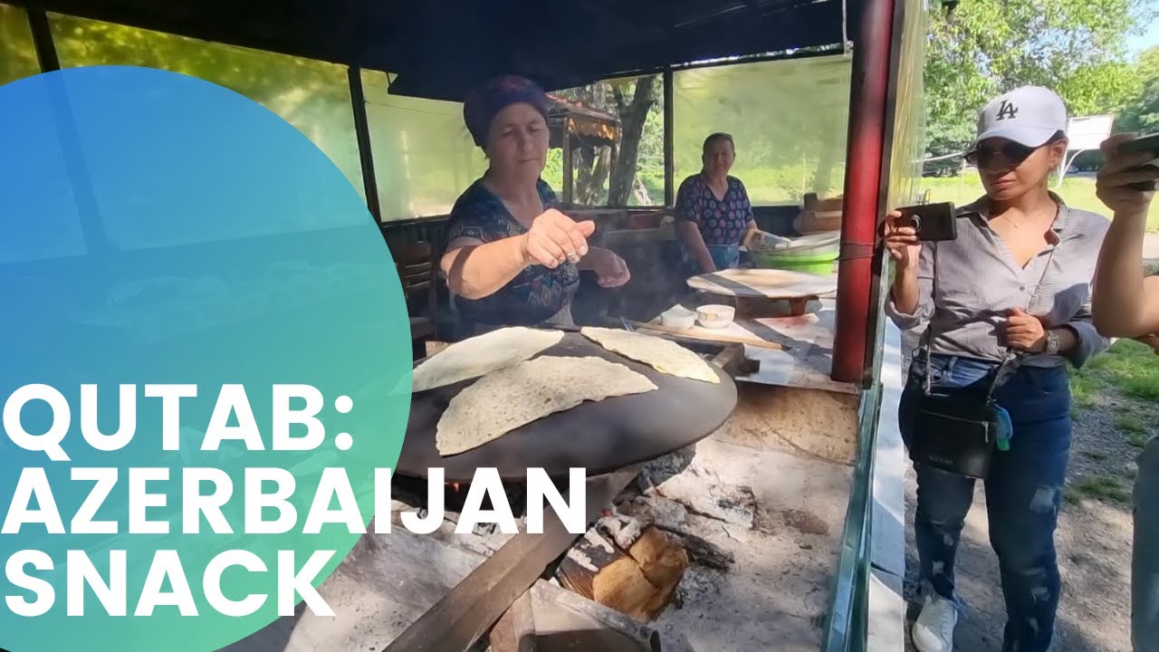 QUTAB : THE FAMOUS AZERBAIJAN SNACK #Ne$s24aVn