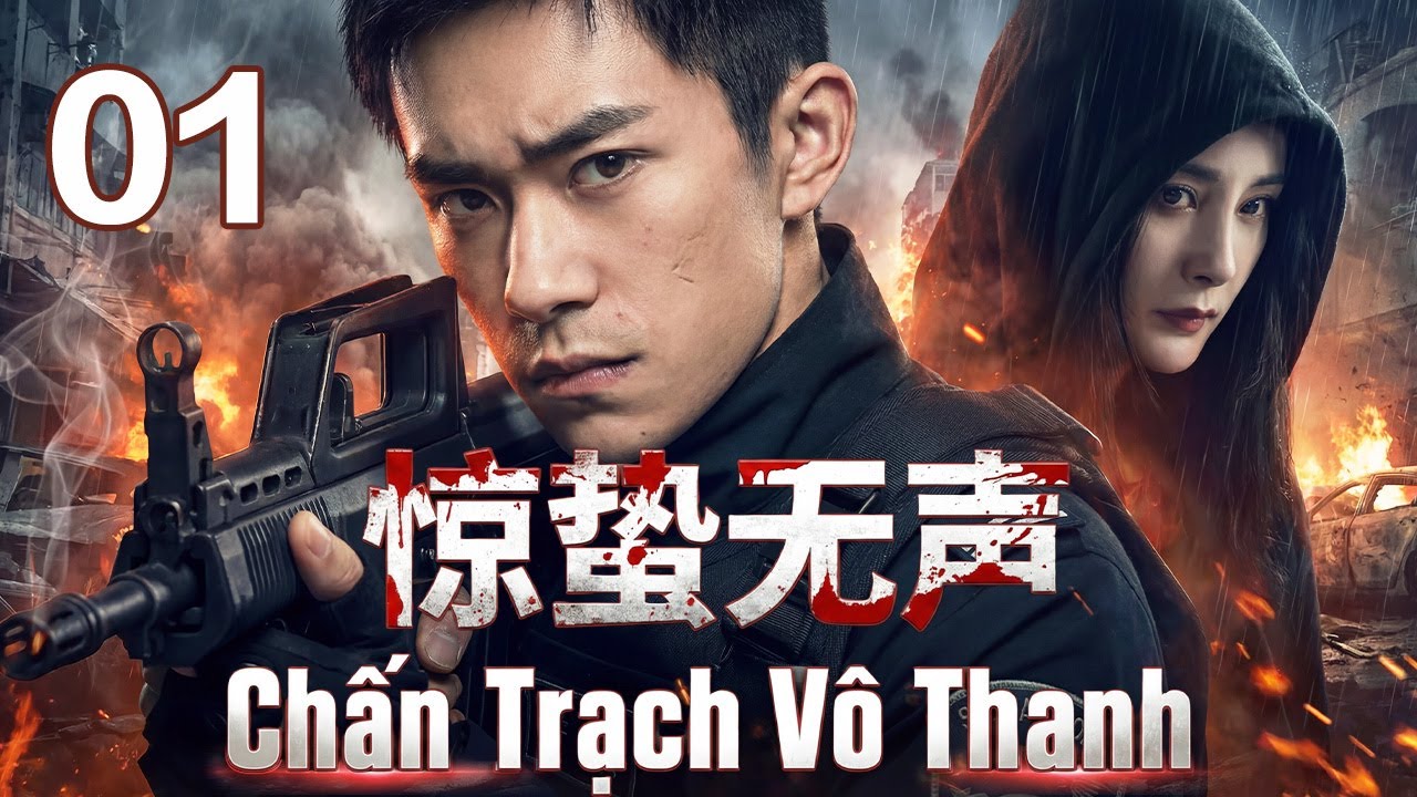 2026 Xem Sớm Nhất Toàn Mạng! 🔥Bom Tấn Gián Điệp Mới Nhất–Lật Mặt Nội Gián! | Chấn Trạch Vô Thanh 01