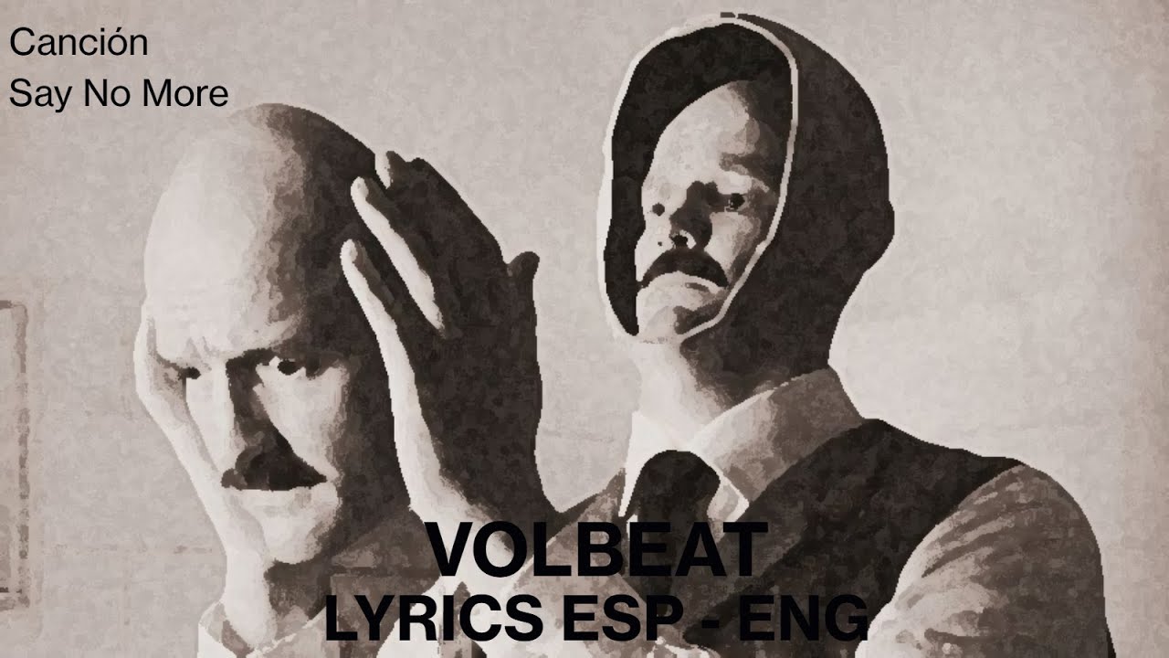 Volbeat - Say No More sub Español/English