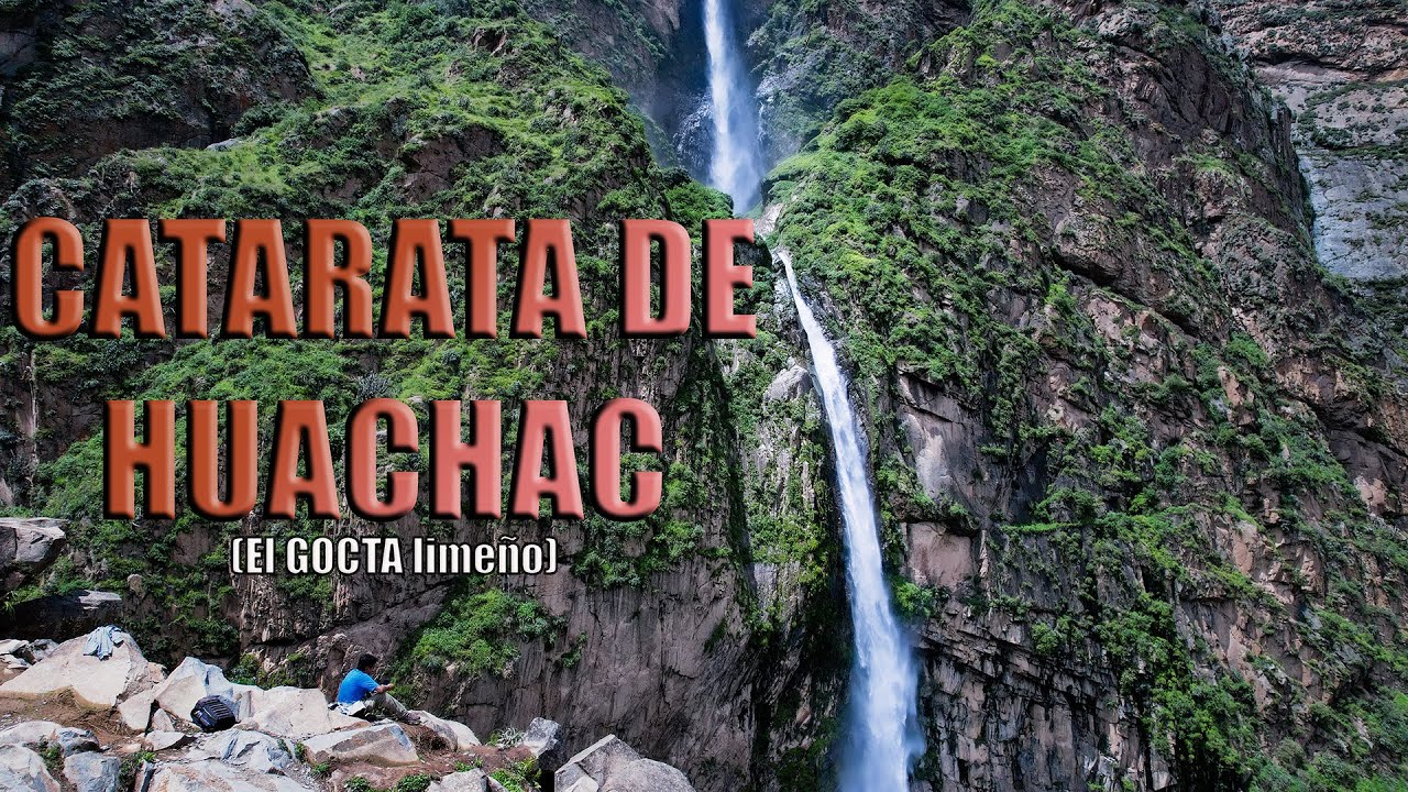 CATARATA HUACHAC (GOCTA LIMEÑO) - COMO LLEGAR X CUENTA PROPIA