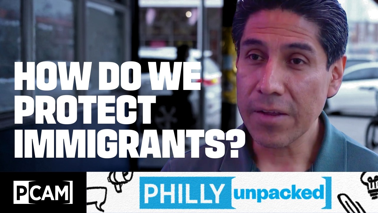 Who Gets Sanctuary in Philadelphia? | Philly Unpacked
