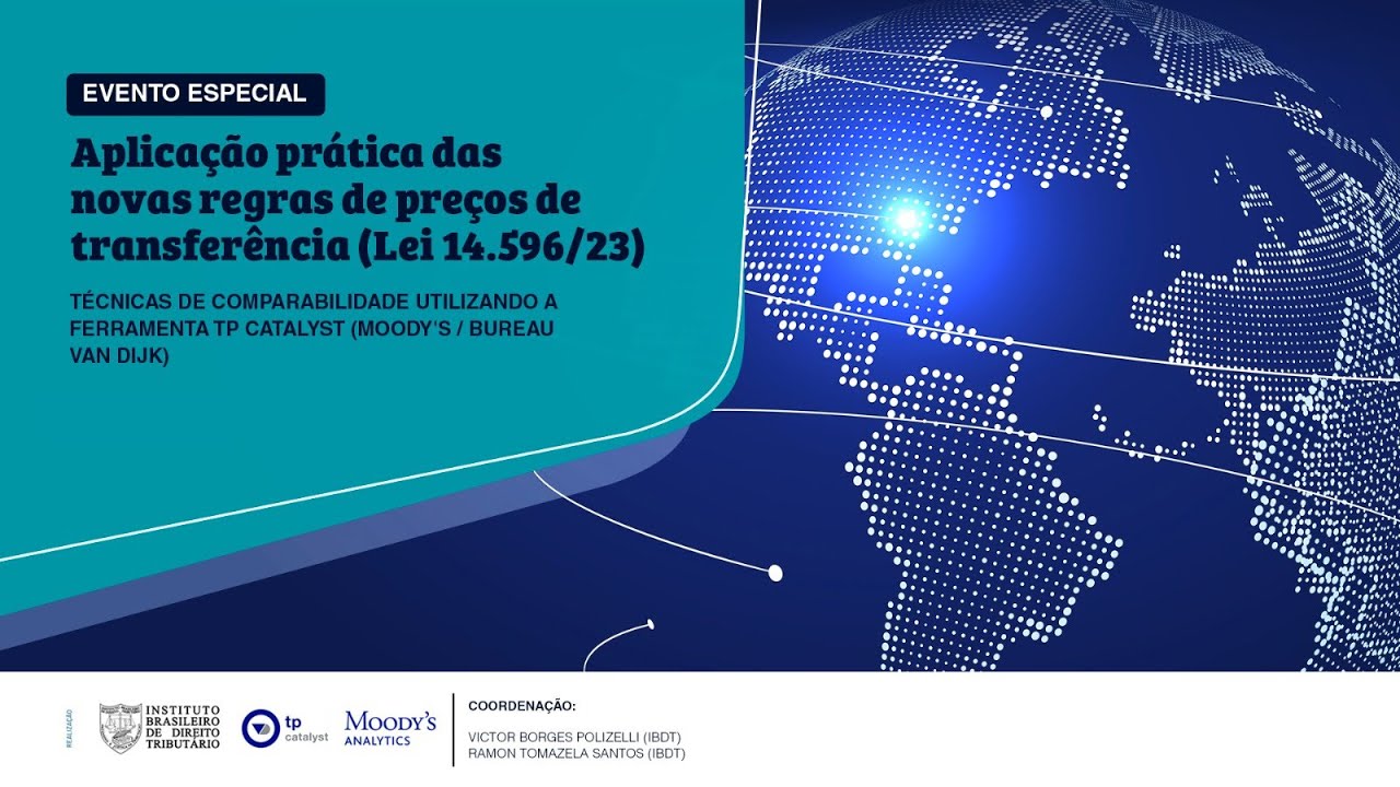 EVENTO ESPECIAL - PREÇOS DE TRANSFERÊNCIA - APLICAÇÃO PRÁTICA DAS NOVAS REGRAS