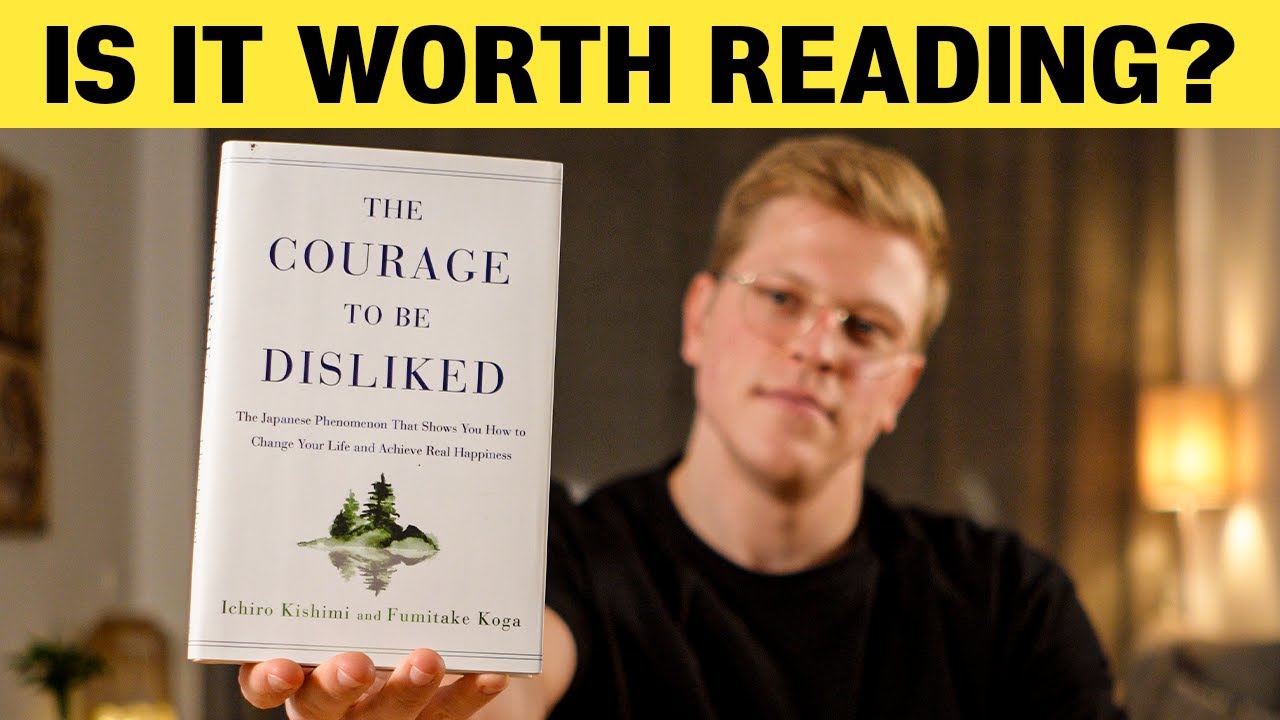 The Courage To Be Disliked Book Review (by Ichiro Kishimi & Fumitake Koga)