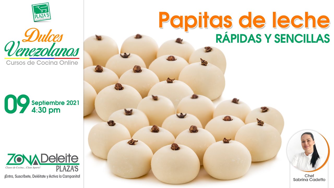 #Papitas de Leche - Dulces Venezolanos - Zona Deleite Plaza's
