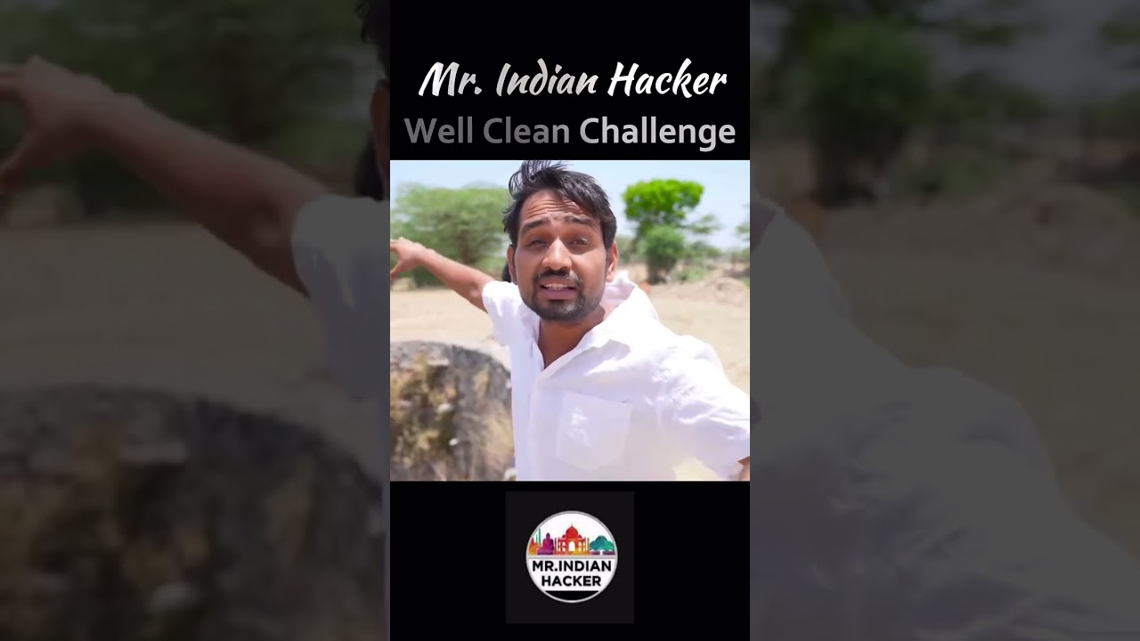 PART-1  WELL CLEAN CHALLENGE MRINDIANHACKERVIDEO 2024 #mrindianhacker  #vlog #viralvideo #youtube