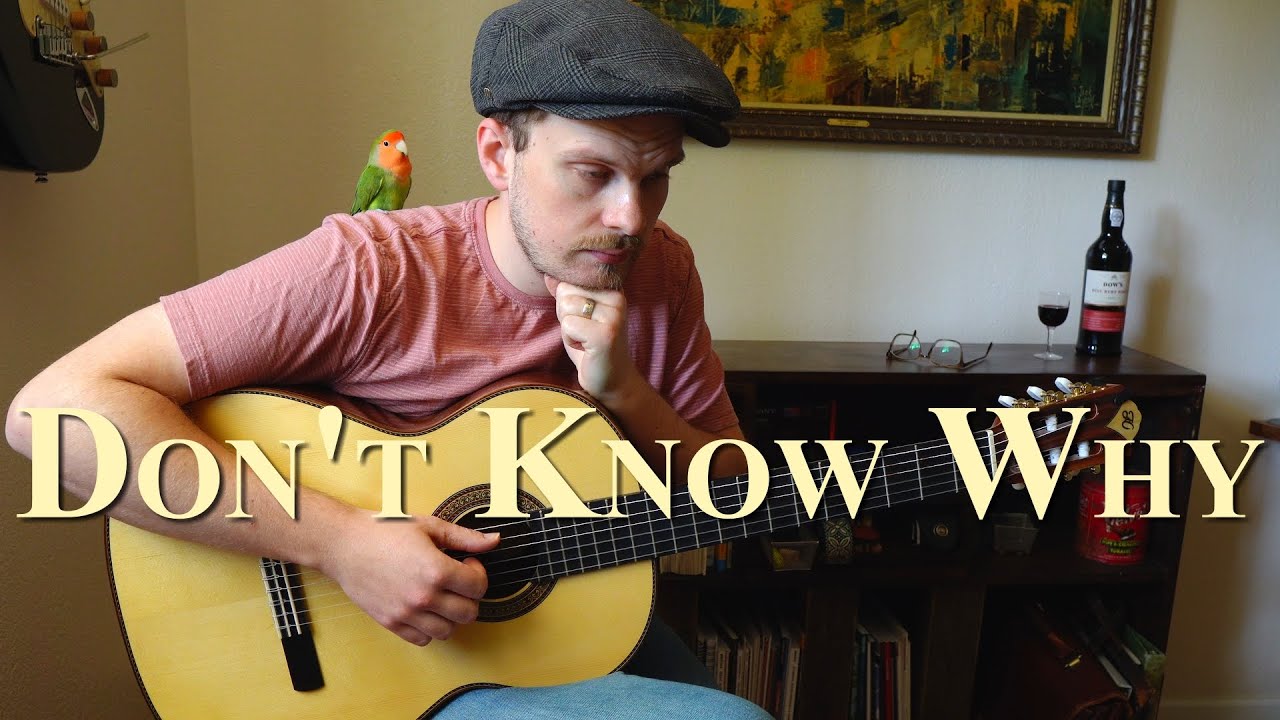 Don't Know Why || Nora Jones (solo guitar cover with male vocals)