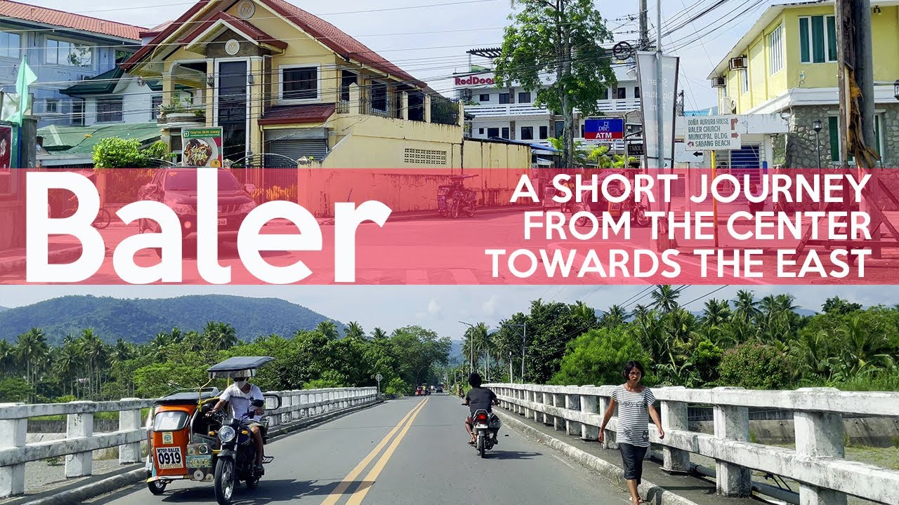 A Short Road Trip from Baler Town Proper to Diguisit Aurora Philippines | 4K HDR