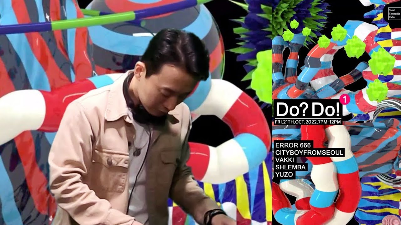 House Vinyl Set - Cityboyfromseoul - DO? DO! - Seoul Community Radio