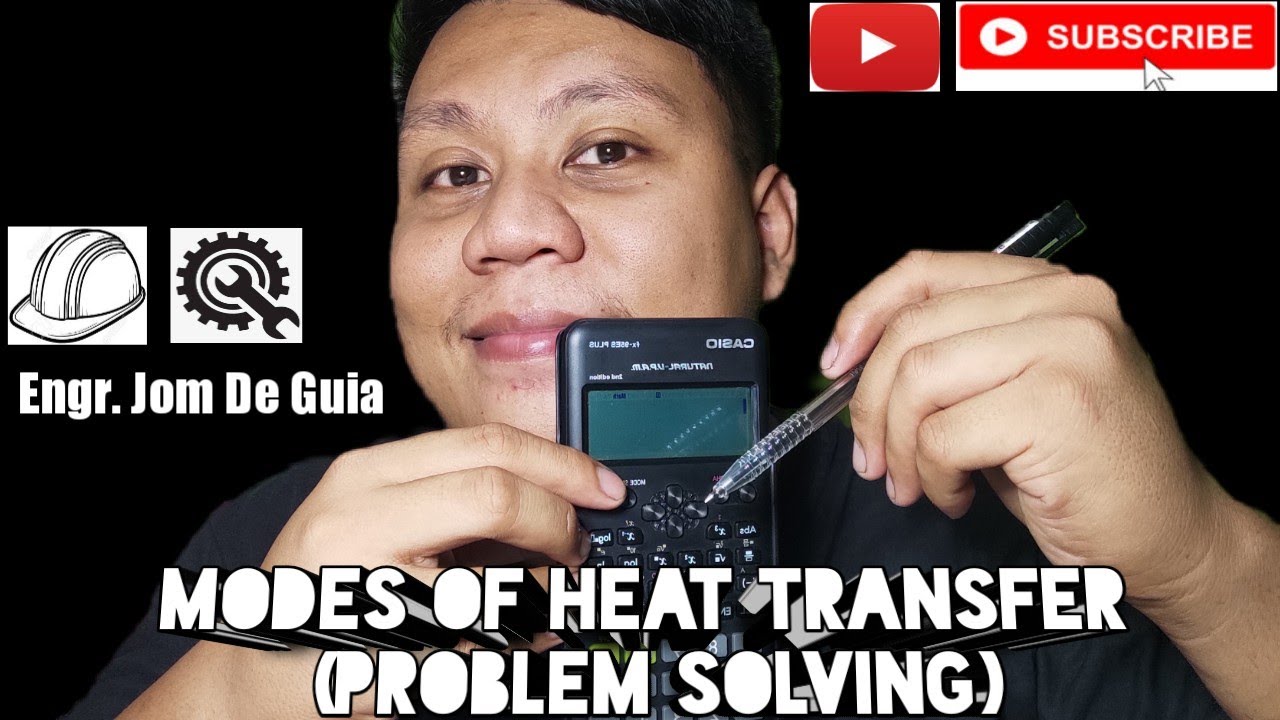 BASIC THERMODYNAMICS: HEAT TRANSFER (PROBLEM SOLVING) - MODES OF HEAT TRANSFER
