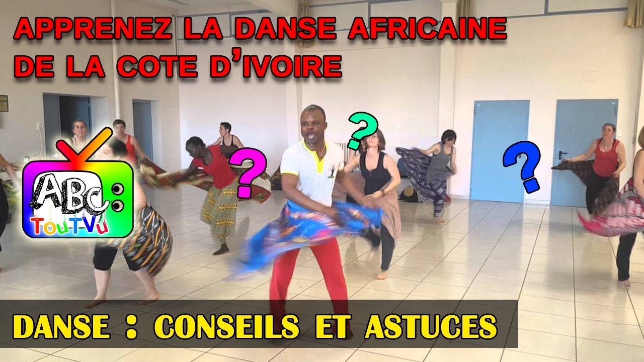 Apprenez la danse africaine de la Cote d’Ivoire.
