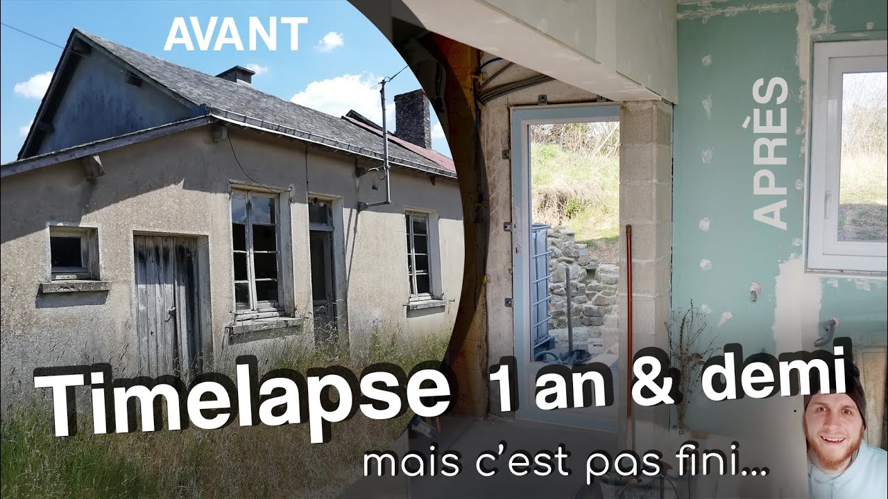 Rénovation - Timelapse d'1an et demi de travaux (à la cool) - GastonRénovation* Travaux & Bricolage