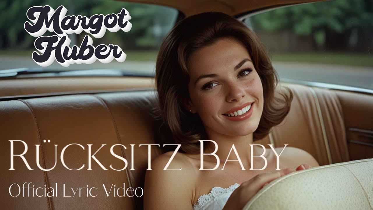 Margot Huber - R&uuml;cksitz Baby (Official Lyric Video)