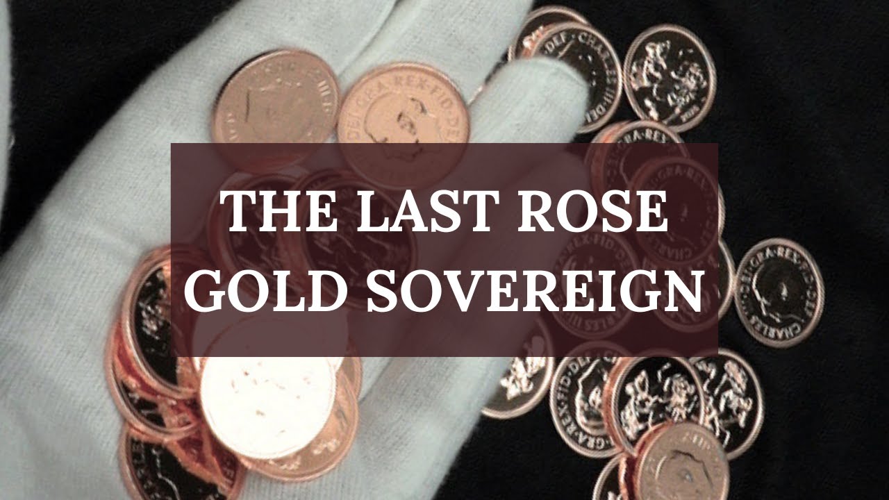 The Last Rose Gold Sovereign | ATKINSONS BULLION & COINS