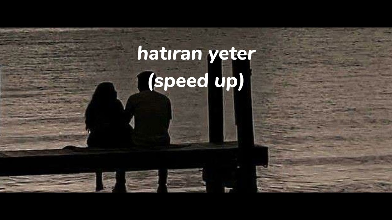 Zakkum - Hatıran Yeter (Speed Up)