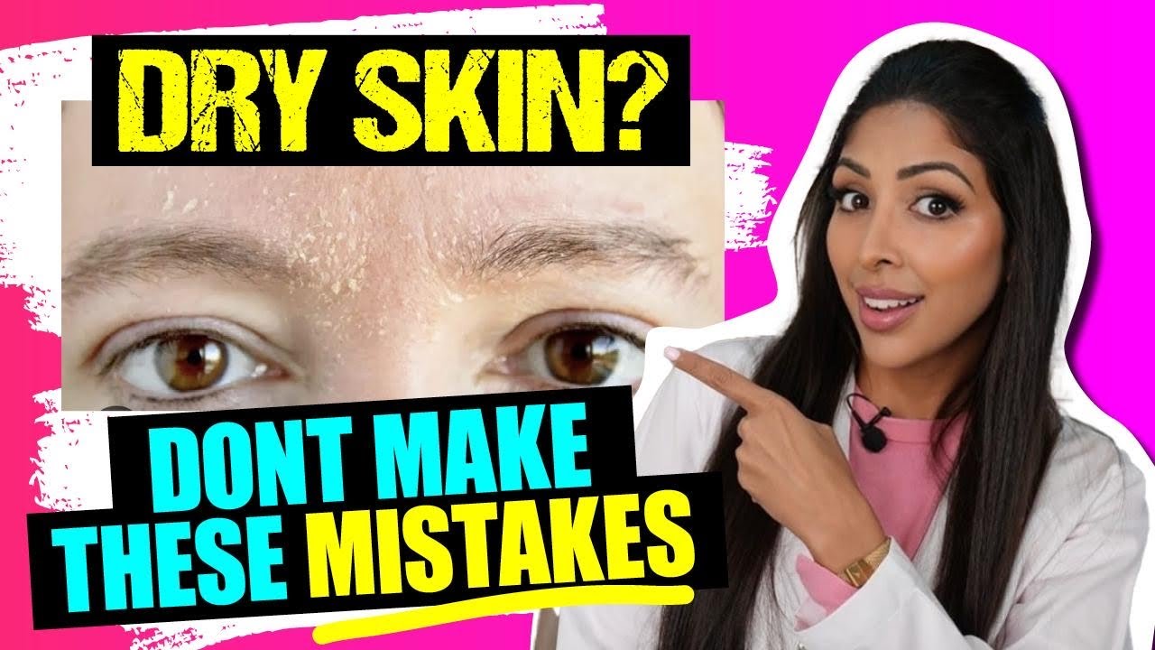 Dry Skin Mistakes, Routine, Product Recommendations | Dr Vanita Rattan