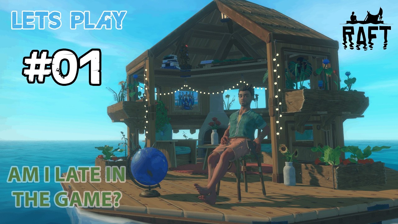 Am I too late? Let's Play #01 | Raft | Livestream
