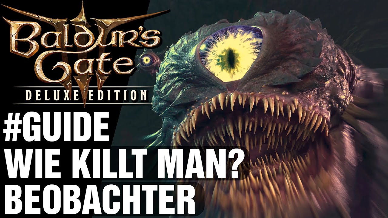 Baldur's Gate 3 | GUIDE🔆Wie killt man? Beobachter🔆 Deutsch Gameplay