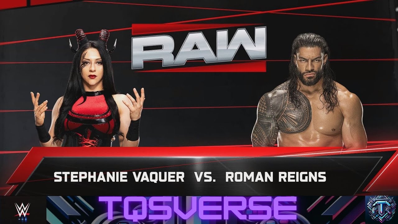 STEPHANIE VAQUER VS ROMAN REIGNS. WWE 2K25. TQS