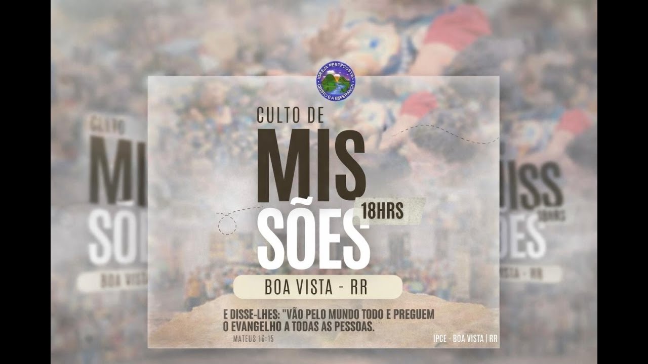 Culto de Missões em Boa Vista-RR