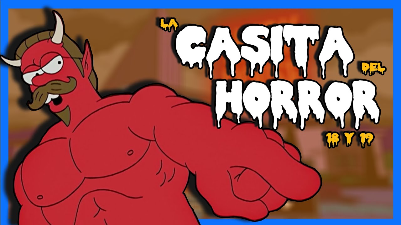 CASITA DEL HORRO 18 y 19 de los Simpson | Resúmenes de series | César André
