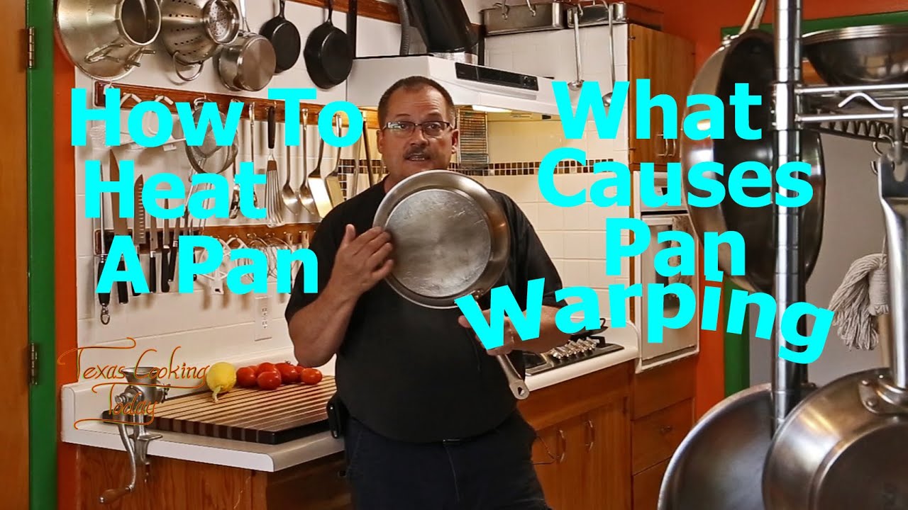 How To Heat A Pan   What Causes Pan Warping Ep6-695