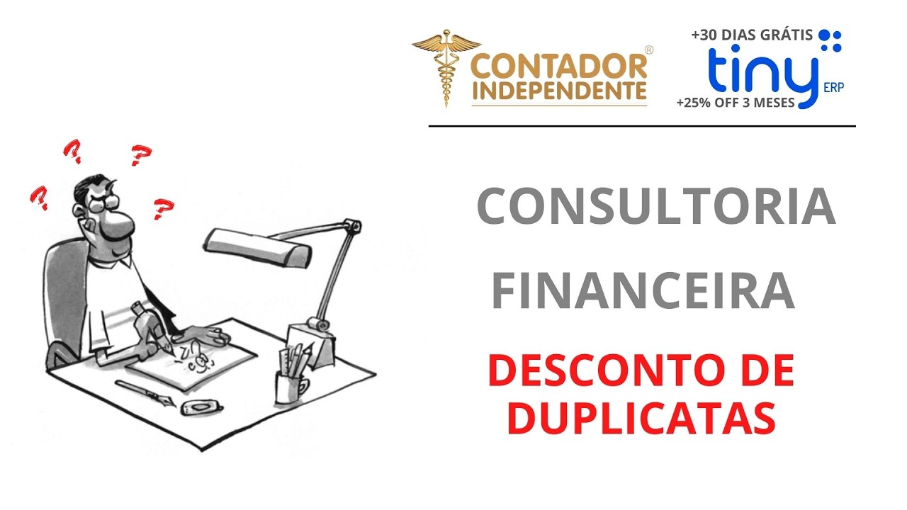 Consultoria Financeira Desconto de Duplicatas ERP Tiny