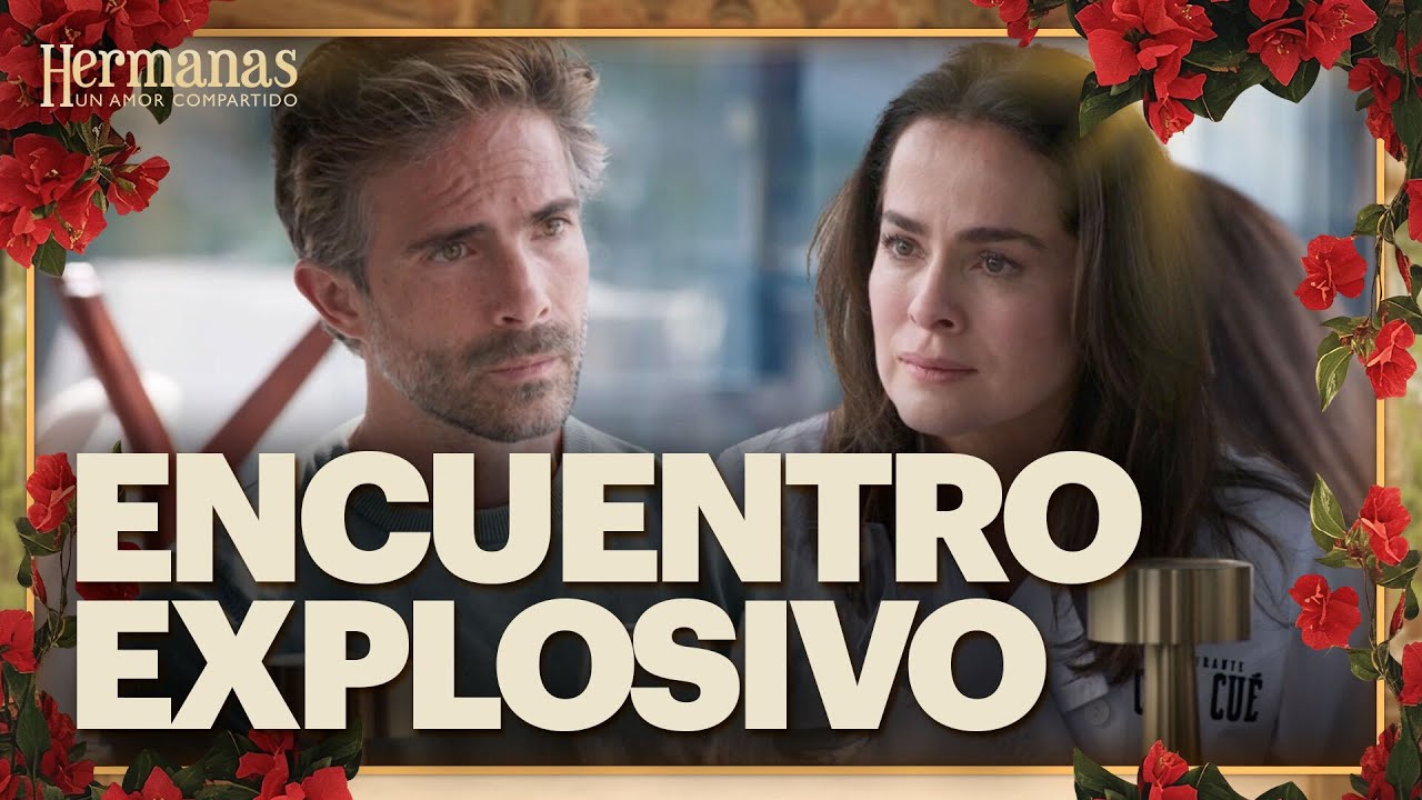 Rebeca acusa a Alonso de haberla destruido | Hermanas: Un amor compartido 1/4 | Capítulo 21