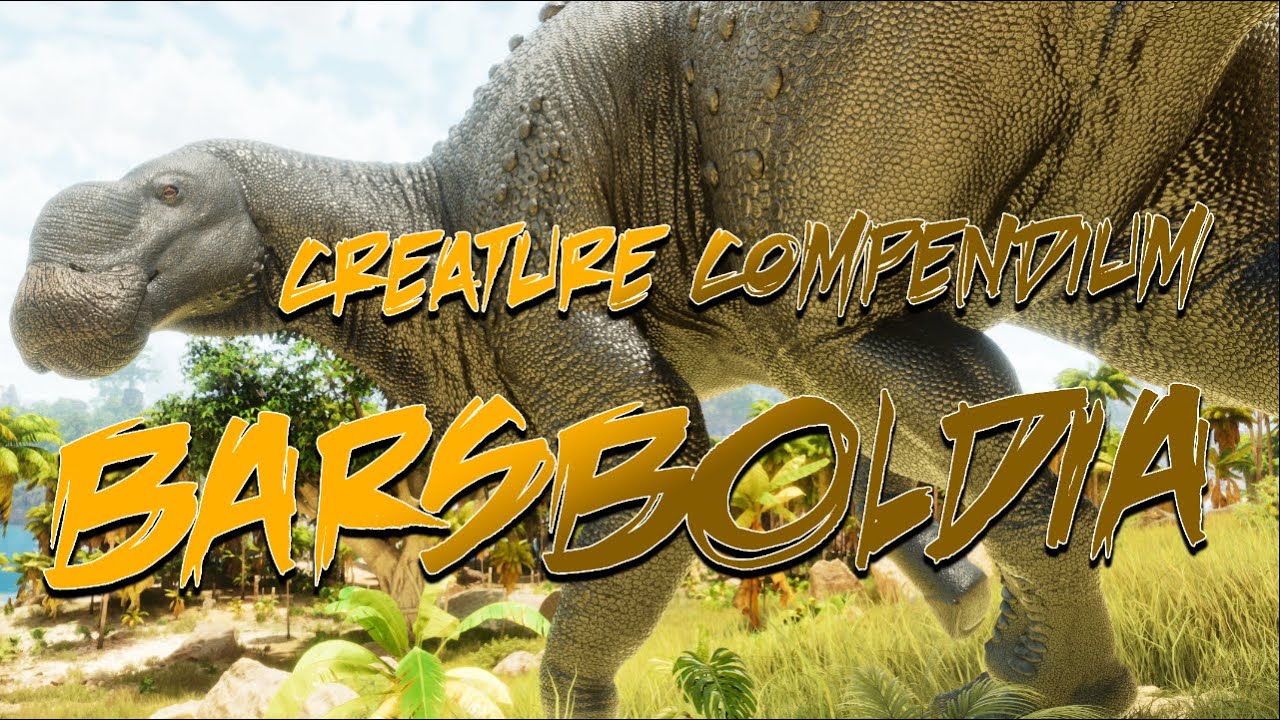 THE HEFTY HADROSAUR ARRIVES | CREATURE COMPENDIUM: BARSBOLDIA | ASA MOD TRAILER