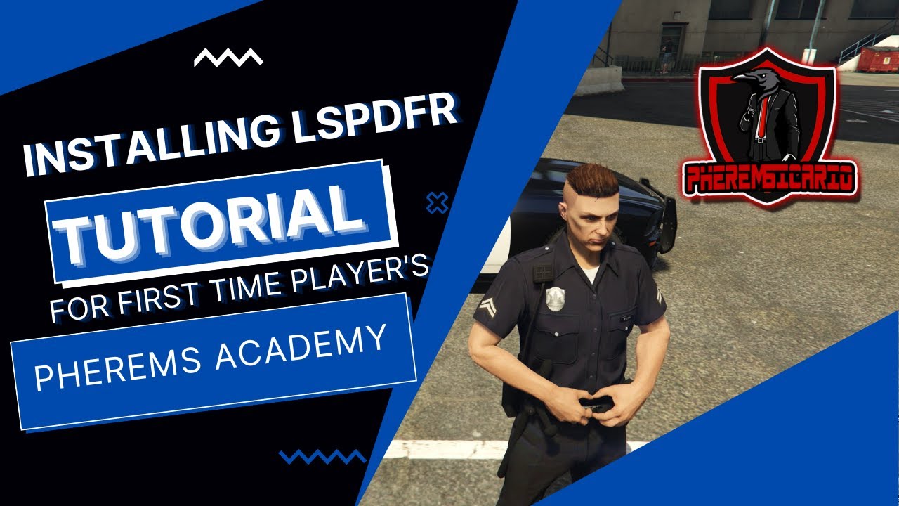 LSPDFR | FIRST TIME PLAYER'S | TUTORIAL Getting Started! | Pherems Academy |