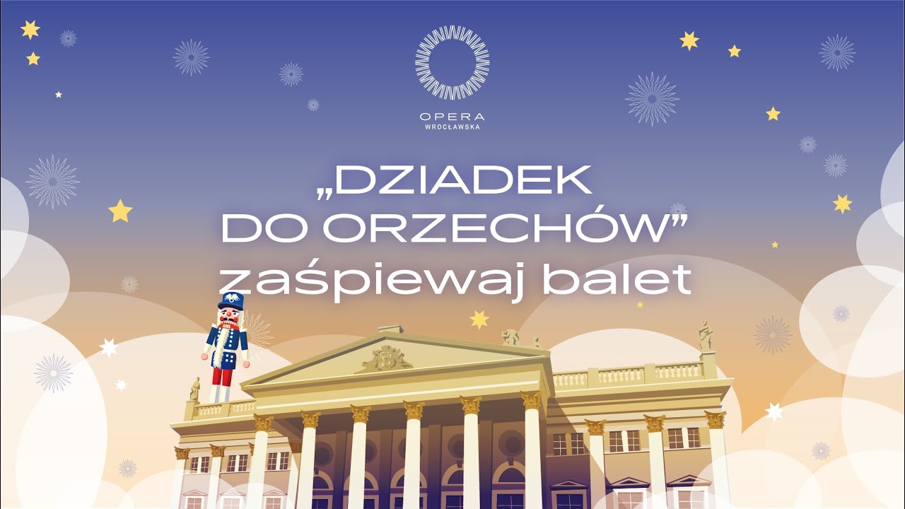 Zimowy kwadrans muzyczny odc. 7 – Dziadek do orzechów. Zaśpiewaj balet
