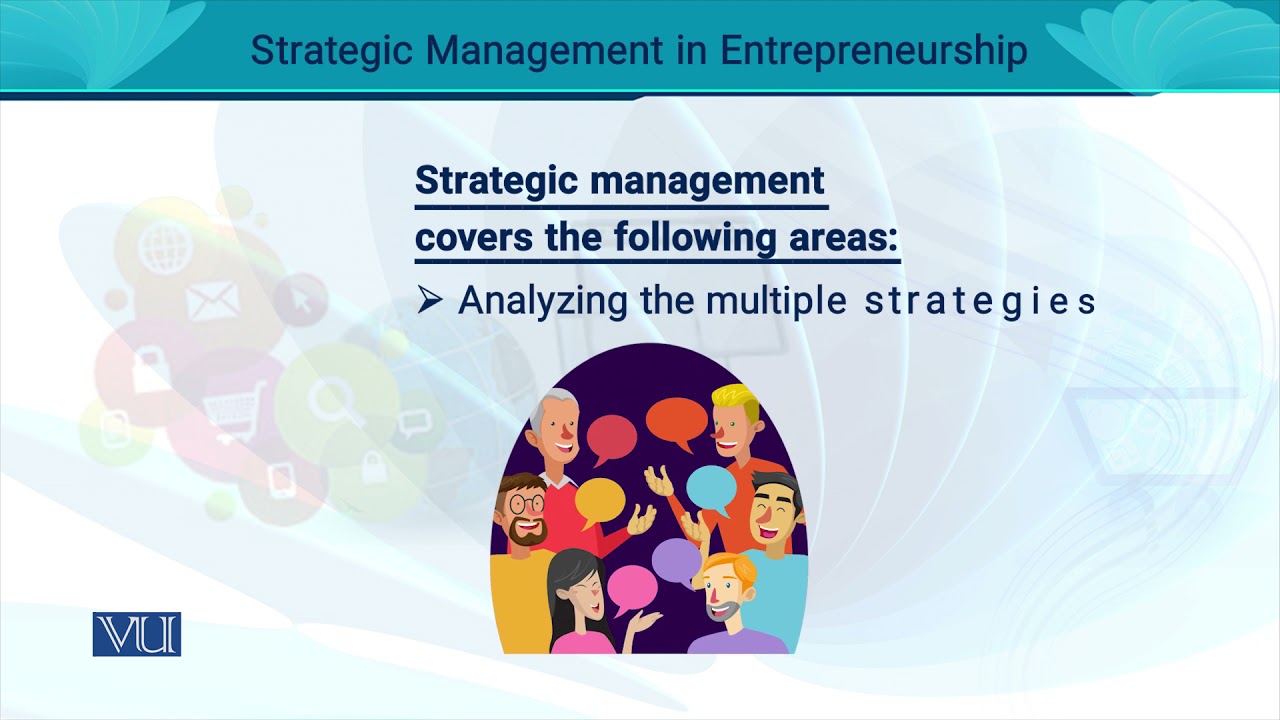 Strategic Management in Entrepreneurship | Entrepreneurship | MGT602_Topic087