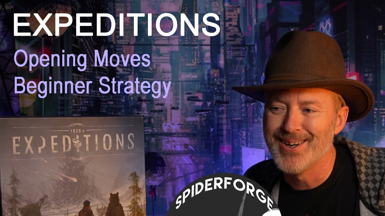 Expeditions: Opening Moves and Strategy Tips in 15 min