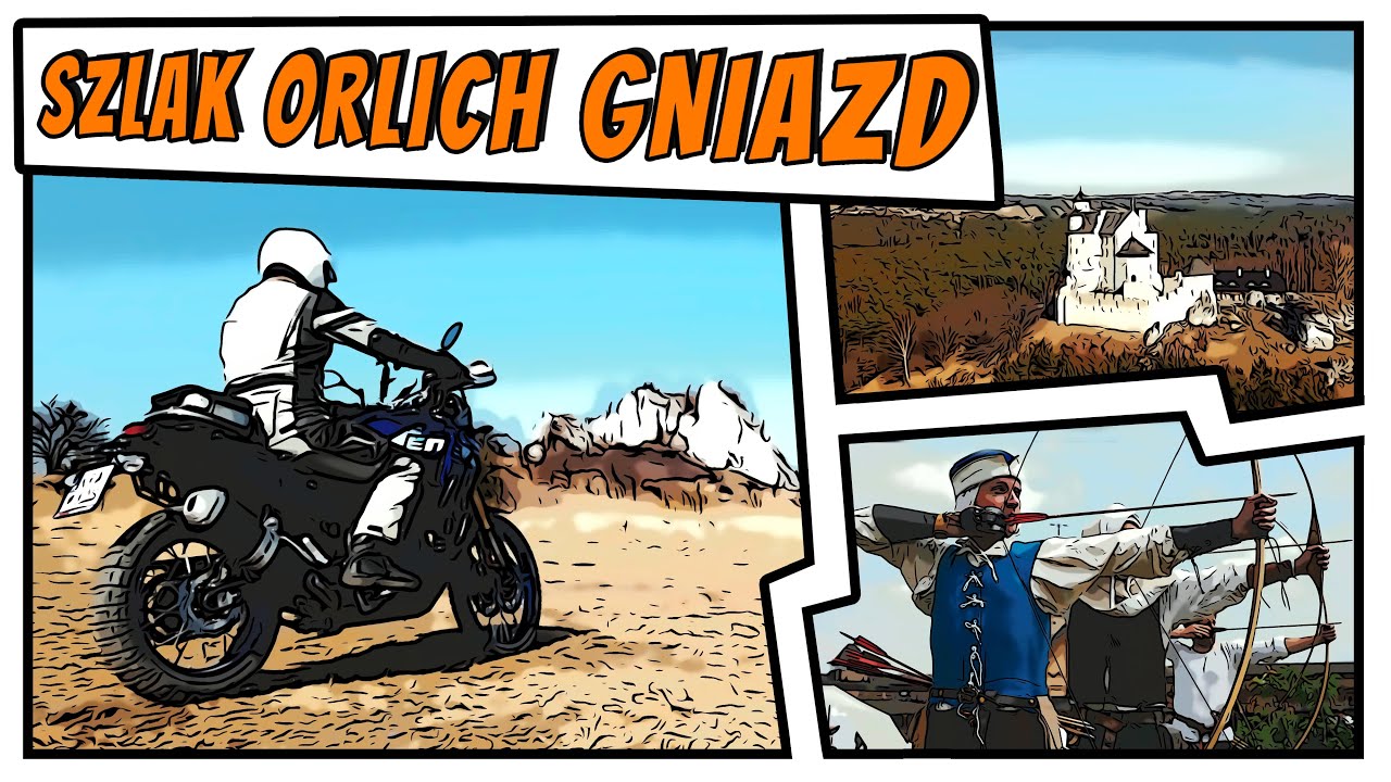 Orle gniazda, Jura Krakowsko-Częstochowska i wehikuł czasu - Motocyklem.net