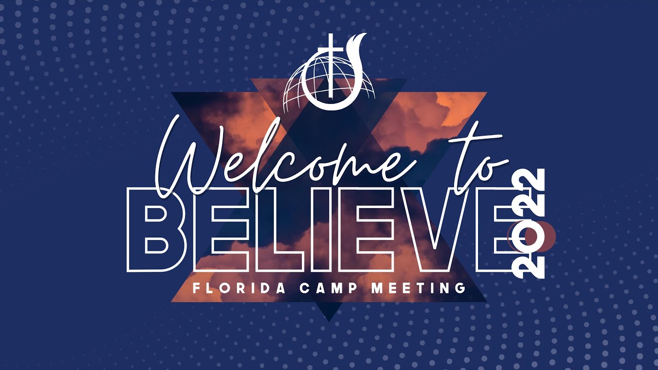 Camp Meeting 2022 w/Dr. Raymond F. Culpepper