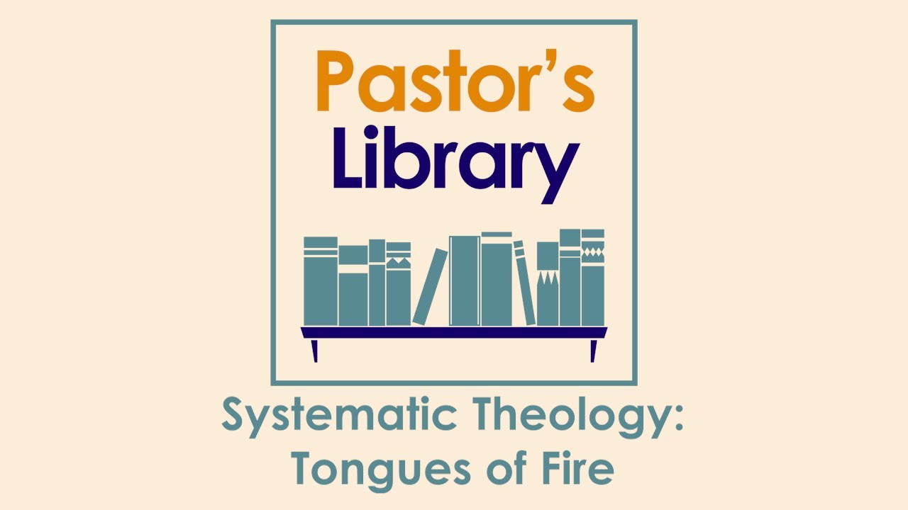 Systematic Theology - deep dive into Tongues of Fire by Frank Macchia, guide and review