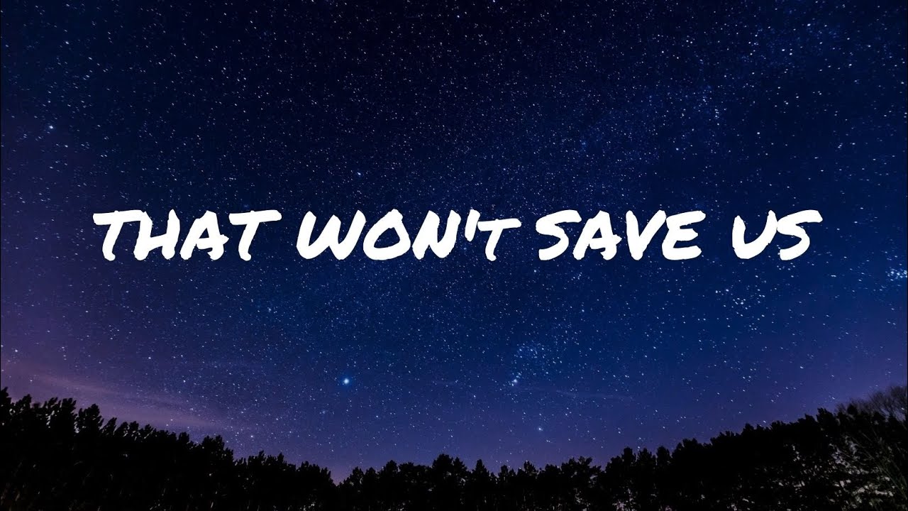 Against The Current - that won't save us (Lyric Video)
