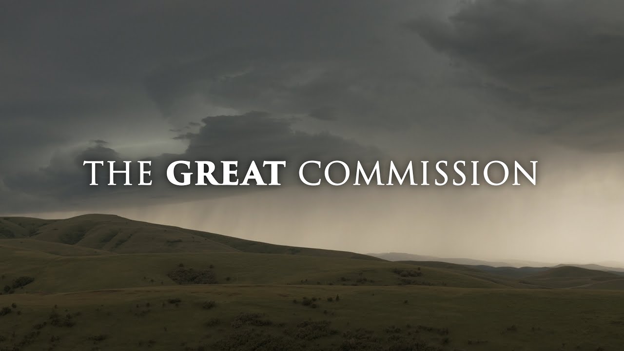 The Great Commission: Understanding Jesus&rsquo; Call and His Promise | Rype Church Film
