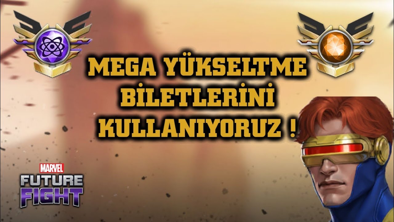 Mega yükseltme biletlerini kullanıyoruz ! - Marvel Future Fight