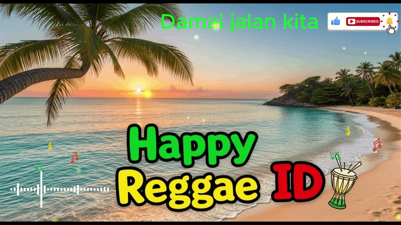 Damai jalan kita - Happy Reggae ID #lagureggaeindonesia #reggae #reggaemusic #rastafari #goodvibes