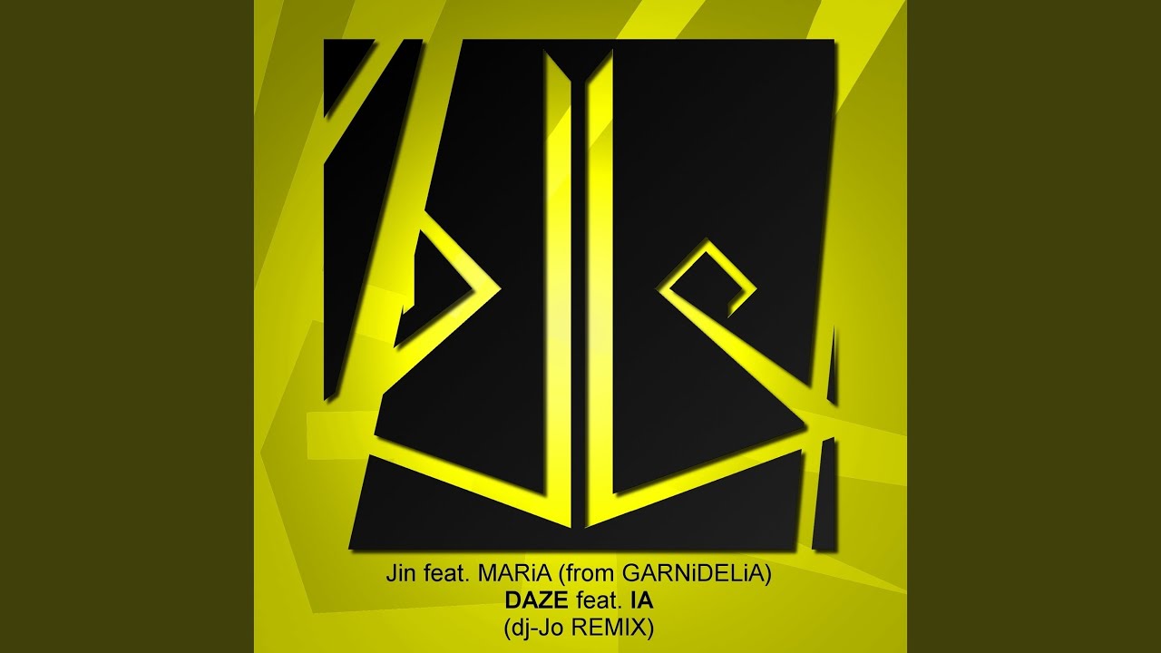 Daze feat. IA (dj-Jo Remix)